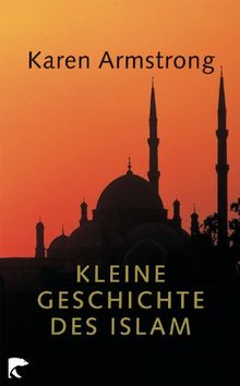 Kleine Geschichte des Islam