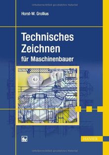 Technisches Zeichnen für Maschinenbauer