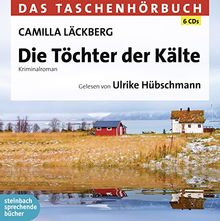 Die Töchter der Kälte: Das Taschenhörbuch