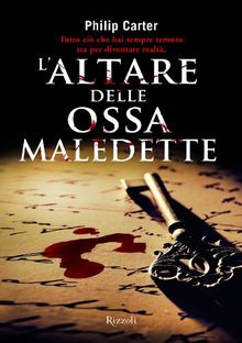 L'altare delle ossa maledette