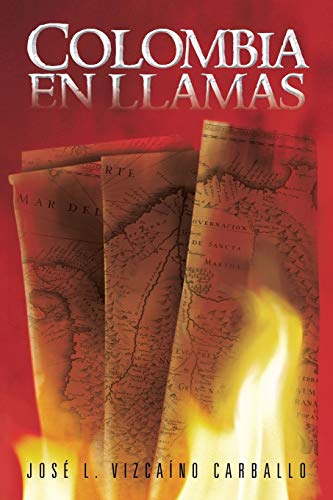 Colombia en llamas