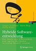 Hybride Softwareentwicklung: Das Beste aus klassischen und agilen Methoden in einem Modell vereint (Xpert.press)