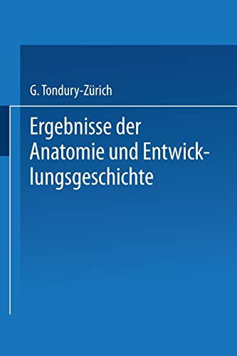 Ergebnisse der Anatomie und Entwicklungsgeschichte / Reviews of Anatomy Embryology and Cell Biology / Revues D’anatomie et de Morphologie ... in Anatomy, Embryology and Cell Biology)