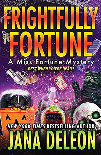 Frightfully Fortune (Miss Fortune Mysteries, Band 20)