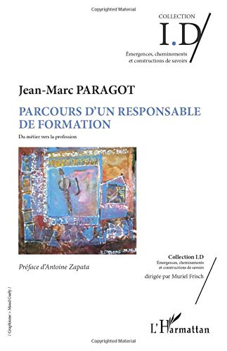 Parcours D'un Responsable De Formation: Du Métier Vers La Profession