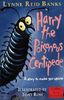 Harry, the Poisonous Centipede: A Story To Make You Squirm (Red Storybook)