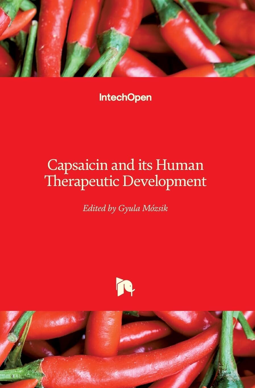 Capsaicin and its Human Therapeutic Development