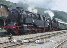 Faszinierende Eisenbahnen 2024: Din A3 Wandkalender. Bildkalender zum Thema Züge