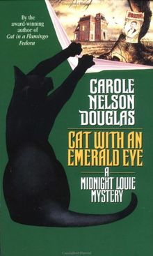 Cat with an Emerald Eye: A Midnight Louie Mystery (Midnight Louie Mysteries)