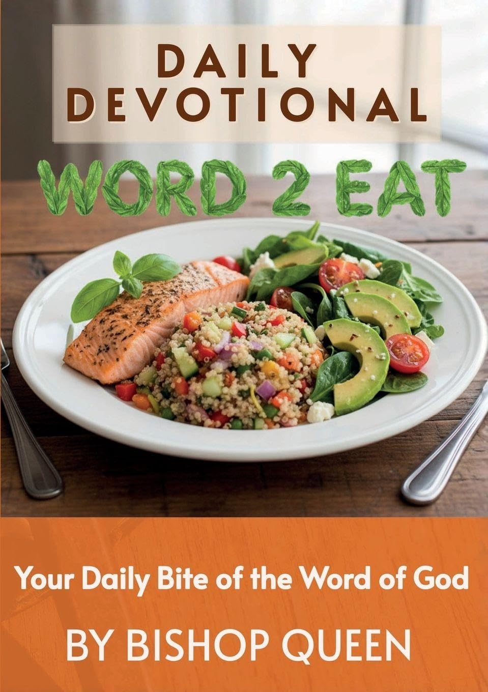 Word2Eat | Your Daily Bite of the Word of God | 2026: A Daily Devotional
