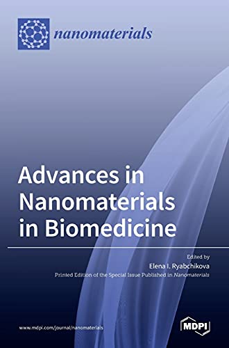 Advances in Nanomaterials in Biomedicine