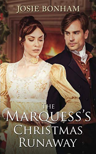 The Marquess's Christmas Runaway (Reluctant Brides, Band 3)
