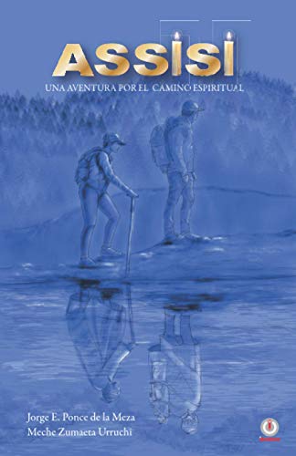 Assisi: Una aventura por el camino espiritual