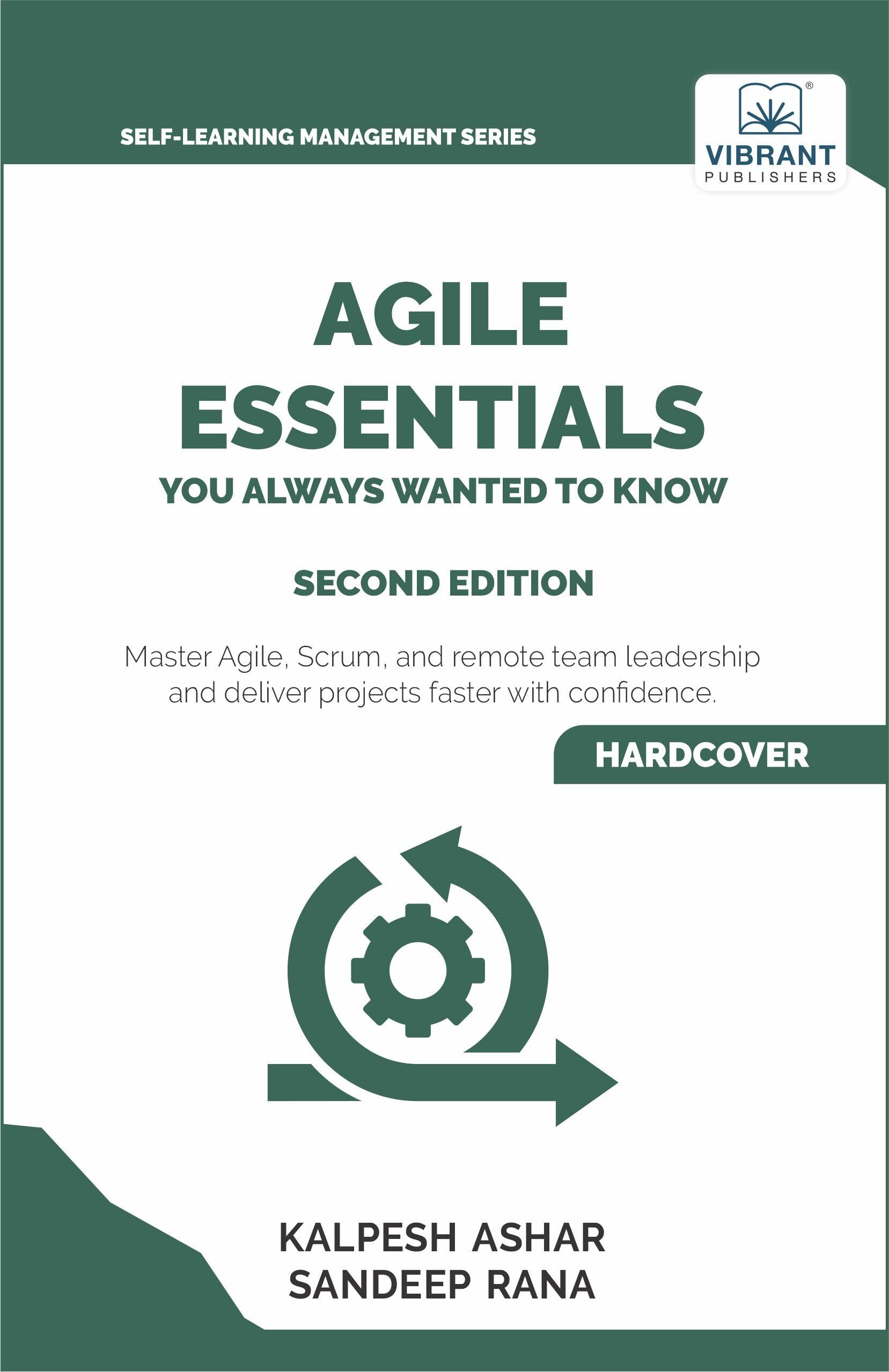 Agile Essentials You Always Wanted To Know