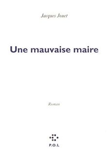 Une mauvaise maire