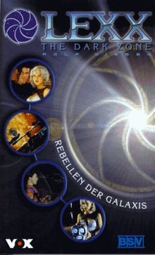 LEXX, The Dark Zone, Rebellen der Galaxis