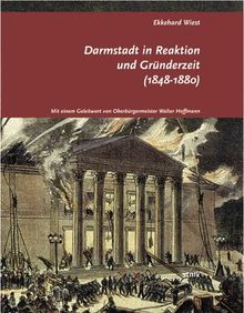 Darmstadt in Reaktion und Gründerzeit (1848-1880)