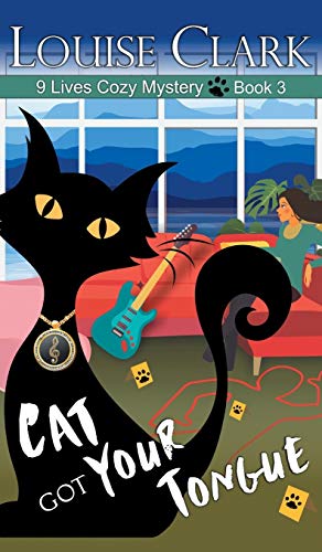 Cat Got Your Tongue (9 Lives Cozy Mystery, Band 3)