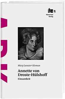 Annette von Droste-Hülshoff: Einsamkeit