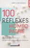 100 réflexes homéopathie : Le guide indispensable pour tous les jours de votre vie