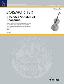 Cello-Bibliothek: 9 Petites Sonates et Chaconne: op. 66. 2 Violoncelli (Fagotte, Viole da gamba). Spielpartitur. (Edition Schott)