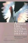 Animal Life in Nature, Myths, and Dreams
