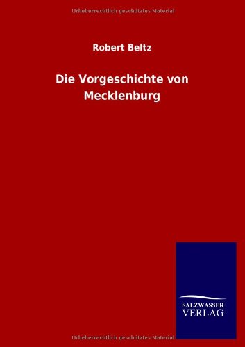 Die Vorgeschichte von Mecklenburg