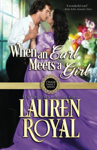 When an Earl Meets a Girl (Chase Family Series, Band 1)