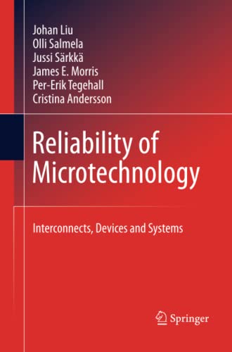 Reliability of Microtechnology: Interconnects, Devices and Systems