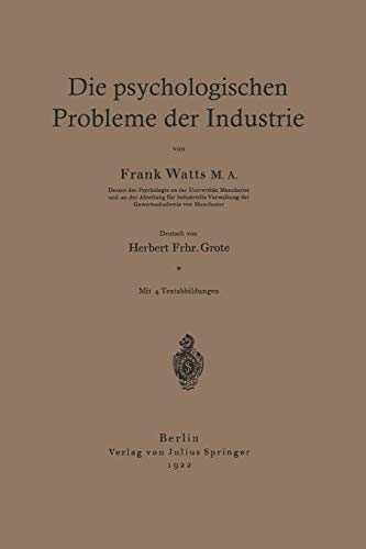 Die Psychologischen Probleme der Industrie