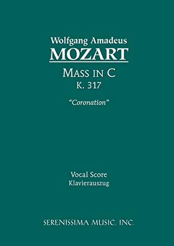 Mass in C, K.317: Vocal score