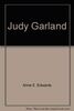 judy-garland--a-biography---anne-e--edwards---mass-market-paperback