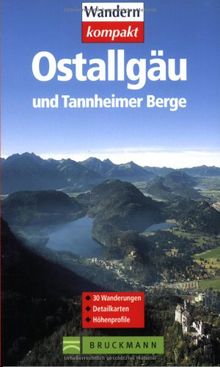 Ostallgäu und Tannheimer Tal.Mit Tourenkarten zum Heraustrennen