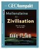 GEOkompakt / GEOkompakt 70/2022 - Meilensteine der Zivilisation: Die Grundlagen des Wissens