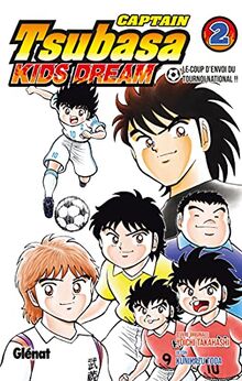 Captain Tsubasa Kids Dream - Tome 02