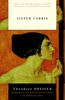 Sister Carrie (Modern Library 100 Best Novels)