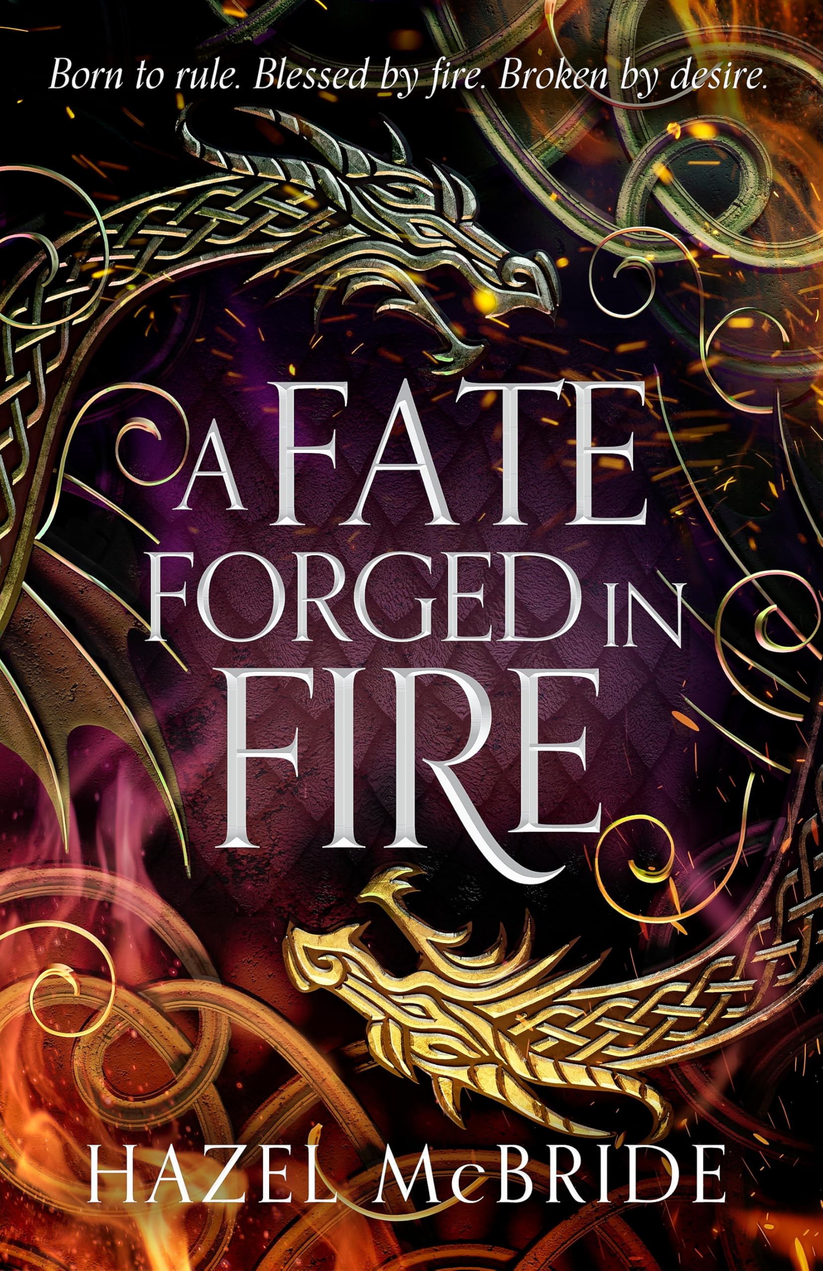 Hazel McBride A Fate Forged In Fire, Discover Your Next Romantasy Obsession! (Bonded To Beasts, Book 1)
