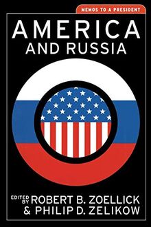 America and Russia: Memos to a President (Aspen Policy Books, Band 0)