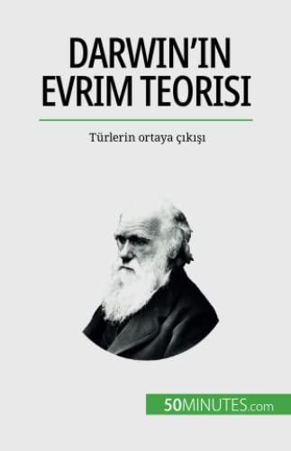Darwin'in Evrim Teorisi: Türlerin ortaya çıkışı: Türlerin ortaya ç¿k¿¿¿