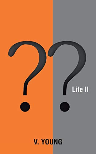 ?? Life II