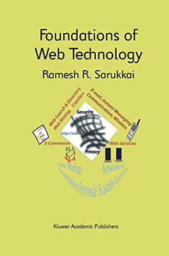 Foundations of Web Technology (The Springer International Series in Engineering and Computer Science, 698, Band 698)