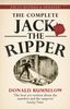 The Complete Jack the Ripper: Fully Revised & Updated