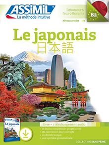 Le japonais : débutants & faux débutants, niveau atteint B2 : 1 livre + 1 téléchargement audio