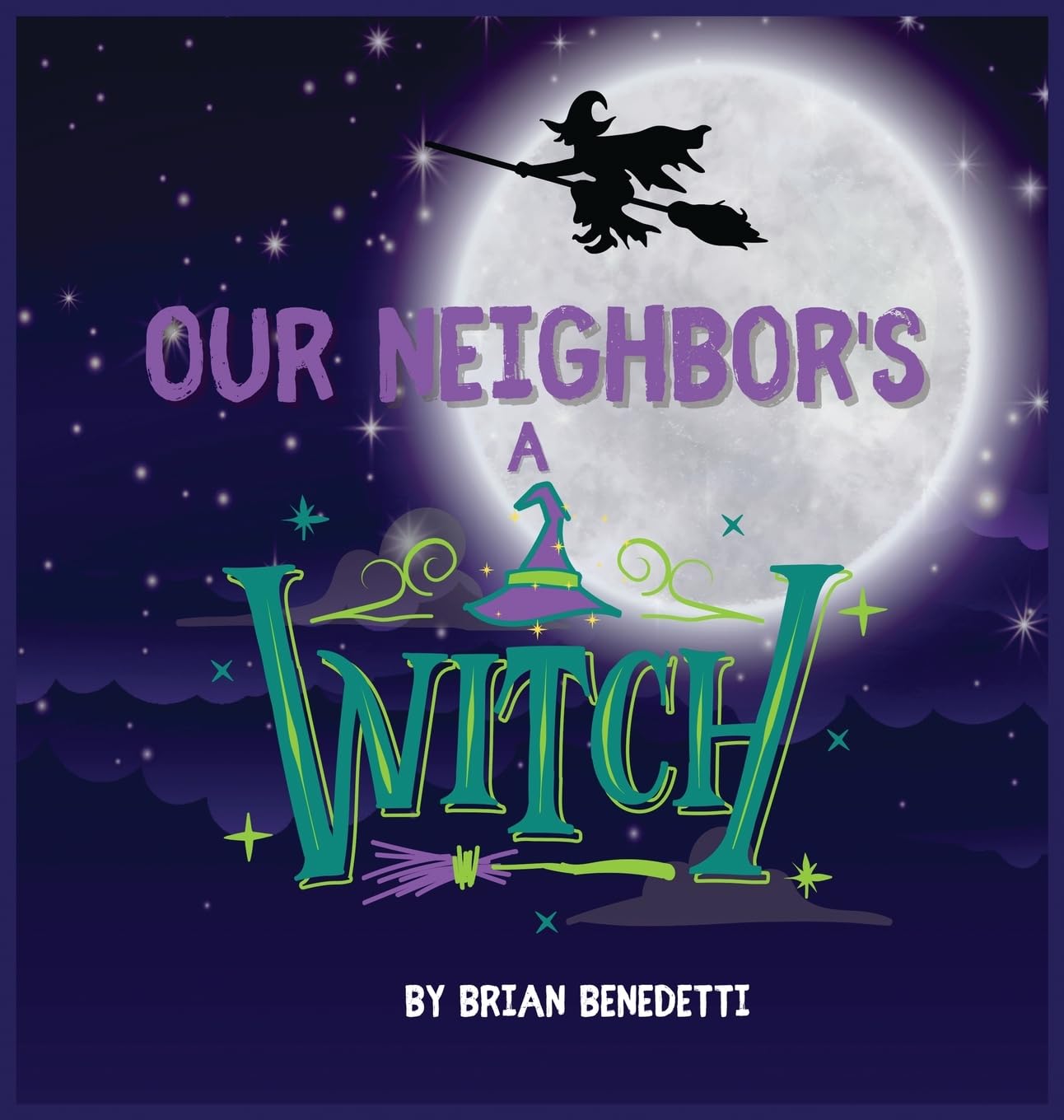 OUR NEIGHBOR'S A WITCH
