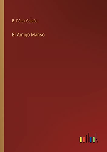 El Amigo Manso