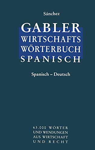 Wirtschaftswörterbuch / Diccionario económico