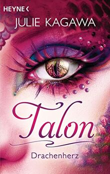 Talon – Drachenherz: Roman (Talon-Serie, Band 2)