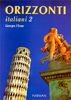 Orizzonti italiani, niveau 2 : livre de l'élève