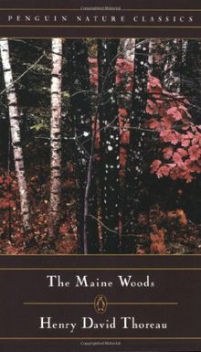 The Maine Woods (Nature Library, Penguin)