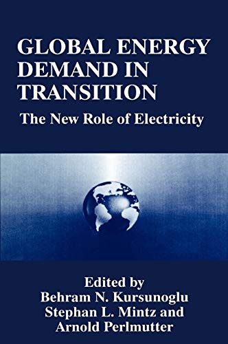 Global Energy Demand in Transition: The New Role of Electricity (350)